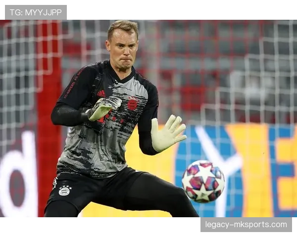 诺伊尔脚下技术突破引领门将新潮流